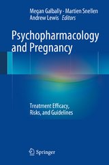 Psychopharmacology and Pregnancy - 