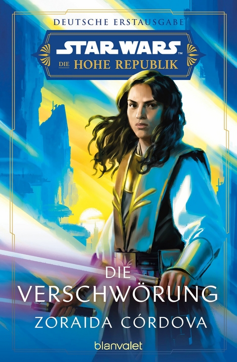 Star Wars™ Die Hohe Republik - Die Verschwörung - Zoraida Córdova