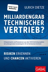 Milliardengrab Technischer Vertrieb? - Ulrich Dietze