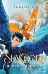 Skyborn - Die Macht des Himmelssteins -  Jessica Khoury