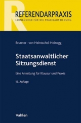 Staatsanwaltlicher Sitzungsdienst - Brunner, Raimund; Heintschel-Heinegg, Bernd