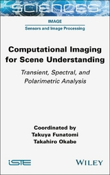 Computational Imaging for Scene Understanding - 