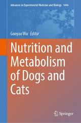 Nutrition and Metabolism of Dogs and Cats - 