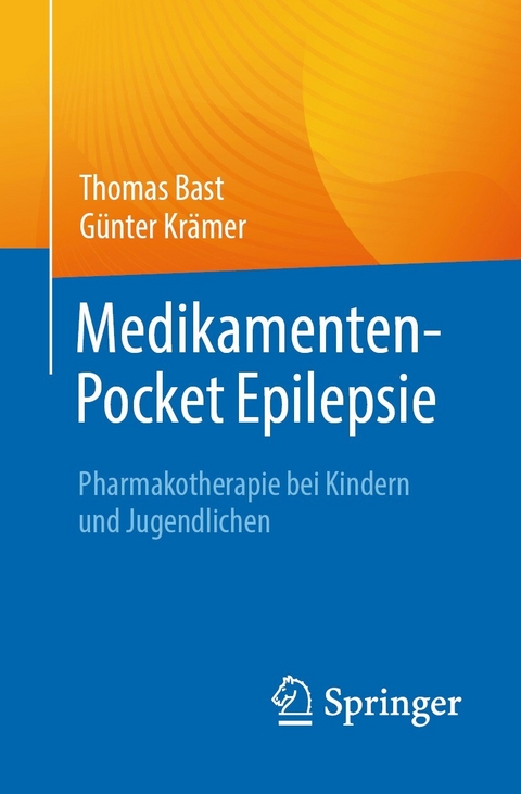 Medikamenten-Pocket Epilepsie -  Thomas Bast,  Günter Krämer