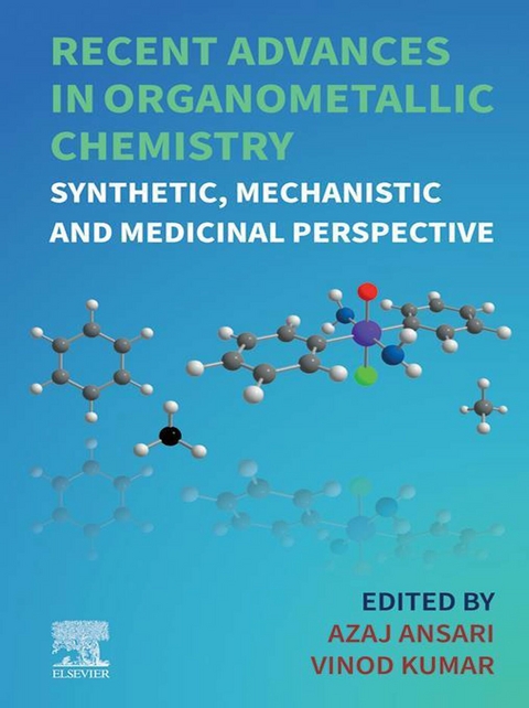 Recent Advances in Organometallic Chemistry - 