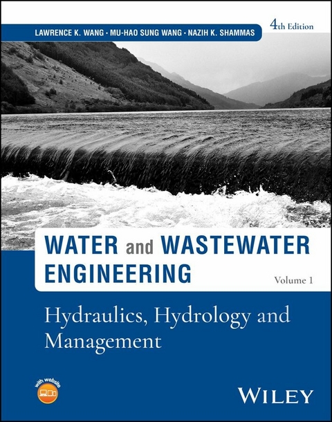 Water and Wastewater Engineering, Volume 1 -  Nazih K. Shammas,  Lawrence K. Wang,  Mu-Hao Sung Wang