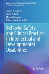 Behavior Safety and Clinical Practice in Intellectual and Developmental Disabilities - 