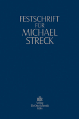 Festschrift für Michael Streck - 