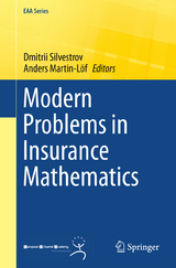 Modern Problems in Insurance Mathematics - 