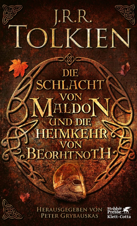 Die Schlacht von Maldon und Die Heimkehr von Beorhtnoth - J.R.R. Tolkien