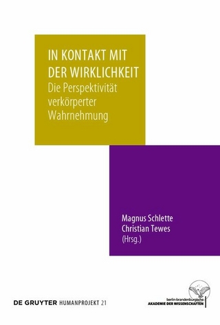 In Kontakt mit der Wirklichkeit - Magnus Schlette; Christian Tewes