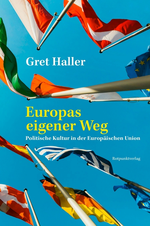 Europas eigener Weg - Gret Haller