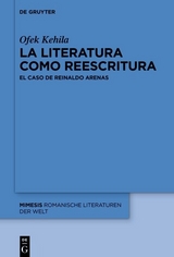 La literatura como reescritura -  Ofek Kehila