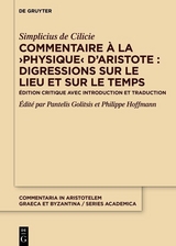 Commentaire à la ›Physique‹ d’Aristote : Digressions sur le lieu et sur le temps -  Simplicius de Cilicie