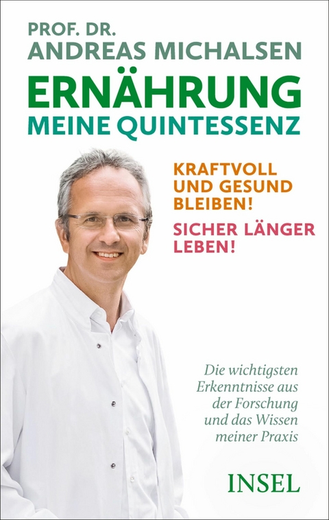 Ernährung. Meine Quintessenz - 