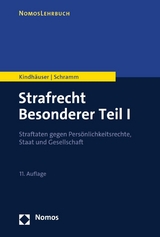 Strafrecht Besonderer Teil I - Urs Kindhäuser, Edward Schramm