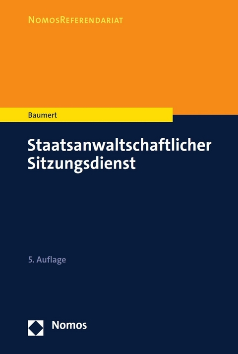 Staatsanwaltschaftlicher Sitzungsdienst - Wolf-Tilman Baumert