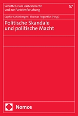 Politische Skandale und politische Macht - 