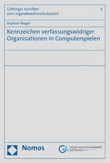 Kennzeichen verfassungswidriger Organisationen in Computerspielen - Raphael Wager