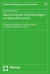 Monitoring des Vorhabenträgers im Naturschutzrecht - Max Wördenweber