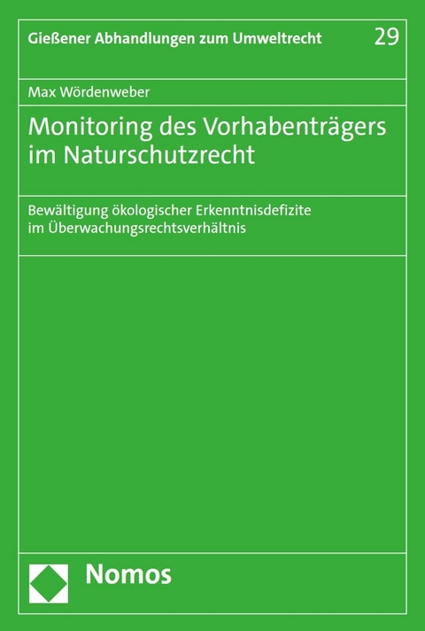 Monitoring des Vorhabenträgers im Naturschutzrecht - Max Wördenweber