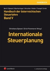 Handbuch der Österreichischen Steuerlehre / Handbuch der österreichischen Steuerlehre Band V - Internationale Steuerplanung - 