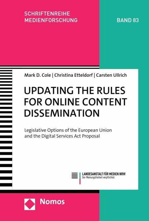 Updating the Rules for Online Content Dissemination - Mark D. Cole, Christina Etteldorf, Carsten Ullrich