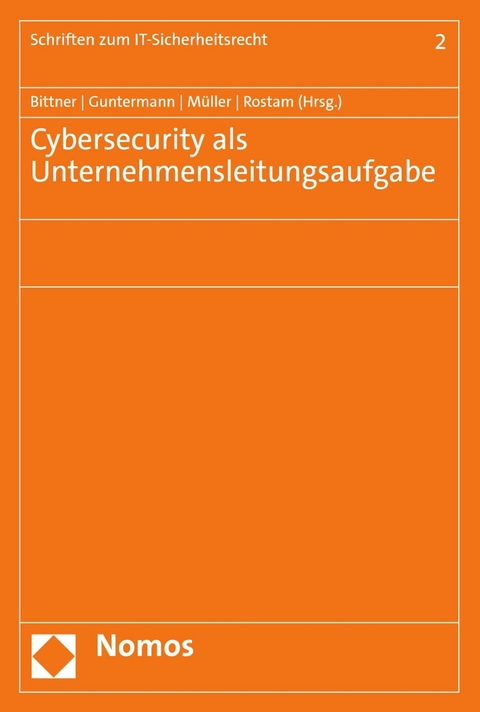 Cybersecurity als Unternehmensleitungsaufgabe - 