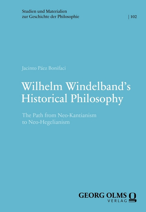 Wilhelm Windelband's Historical Philosophy - Jacinto Páez Bonifaci