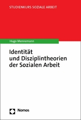 Identität und Disziplintheorien der Sozialen Arbeit - Hugo Mennemann