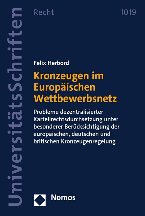 Kronzeugen im Europäischen Wettbewerbsnetz - Felix Herbord