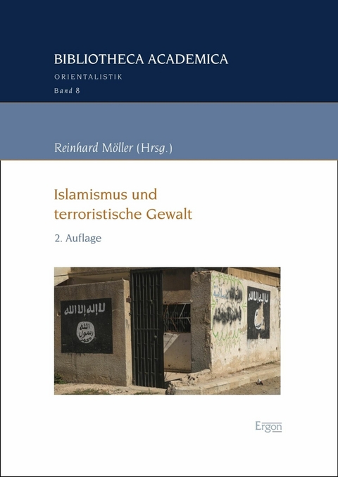 Islamismus und terroristische Gewalt - 