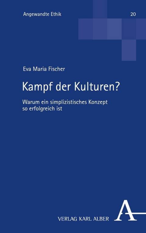 Kampf der Kulturen? - Eva Maria Fischer