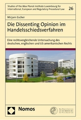 Die Dissenting Opinion im Handelsschiedsverfahren - Mirjam Escher