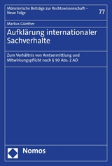 Aufklärung internationaler Sachverhalte - Markus Günther