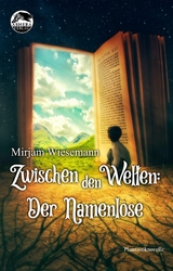 Zwischen den Welten - Mirjam Wiesemann