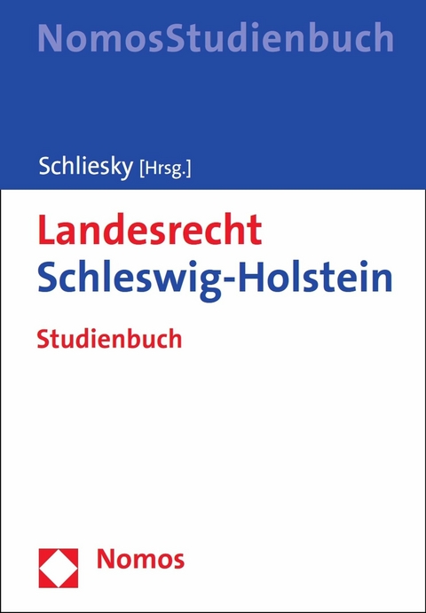 Landesrecht Schleswig-Holstein - Utz Schliesky