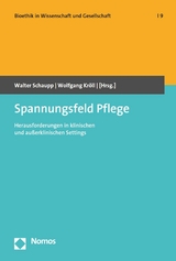 Spannungsfeld Pflege - 