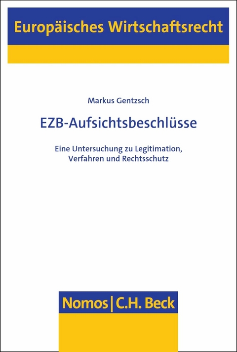 EZB-Aufsichtsbeschlüsse - Markus Gentzsch