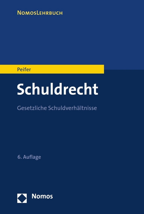 Schuldrecht - Karl-Nikolaus Peifer