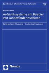 Aufsichtssysteme am Beispiel von Landesförderinstituten - Karsten Drawe