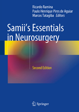 Samii's Essentials in Neurosurgery - 