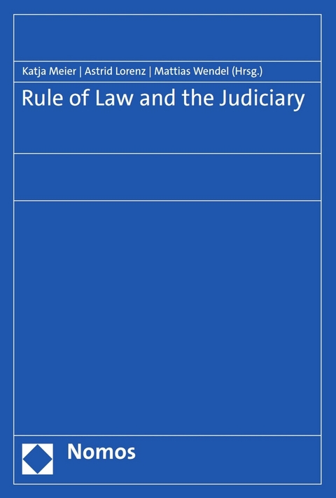 Rule of Law and the Judiciary - 