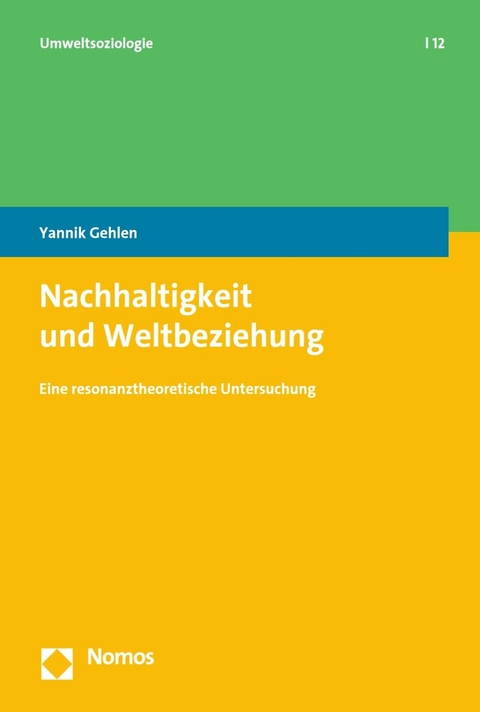 Nachhaltigkeit und Weltbeziehung - Yannik Gehlen