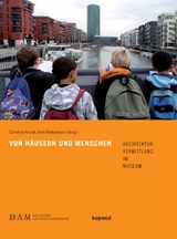 Von Häusern und Menschen - 