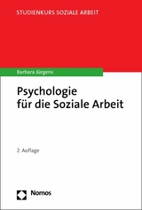 Psychologie für die Soziale Arbeit - Barbara Jürgens