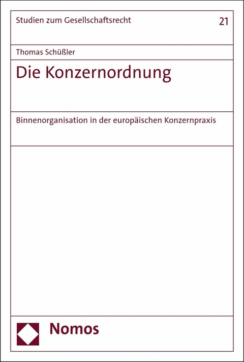 Die Konzernordnung - Thomas Schüßler