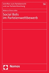 Social Bots im Parteienwettbewerb - Rebecca Diana John