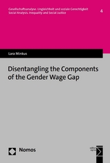 Disentangling the Components of the Gender Wage Gap - Lara Minkus