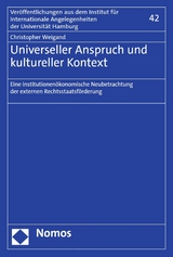 Universeller Anspruch und kultureller Kontext - Christopher Weigand